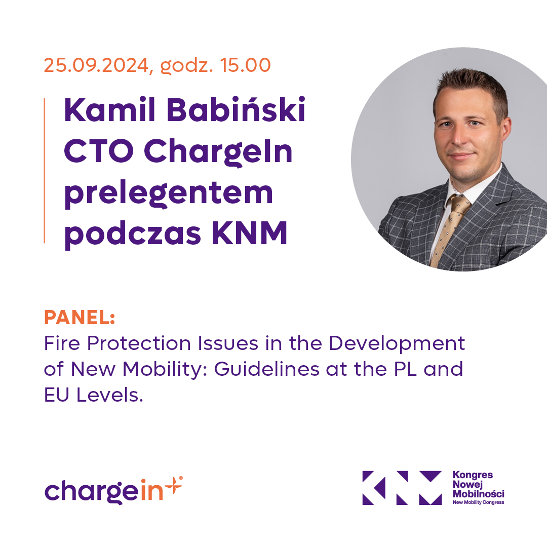 Read more about the article CTO ChargeIn prelegentem podczas KNM